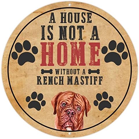 Къща - не е Къща Без Ренч Мастиффа, Забавна Метална Табела за Кучета, Метално Изкуство с Саркастической Цитат за