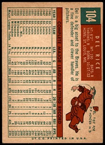 1959 Topps 104 Дела Райс Милуоки Брейвз (Бейзболна картичка) ДОБРИ Брейвз