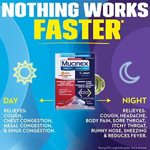 Максимална сила на Mucinex Fast-Максимална дневна Силна задуха, Кашлицата и Нощна смяна, Нощен настинки и грип, Бързо освобождаване, Мощно облекчаване на много симптоми,