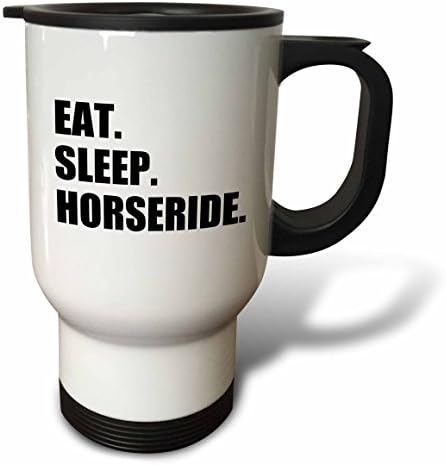 3dRose Eat Sleep Horseride Подаръци За конна Езда, Чаша за Езда, Хоби, Пътна Чаша, 14 Грама, Неръждаема Стомана